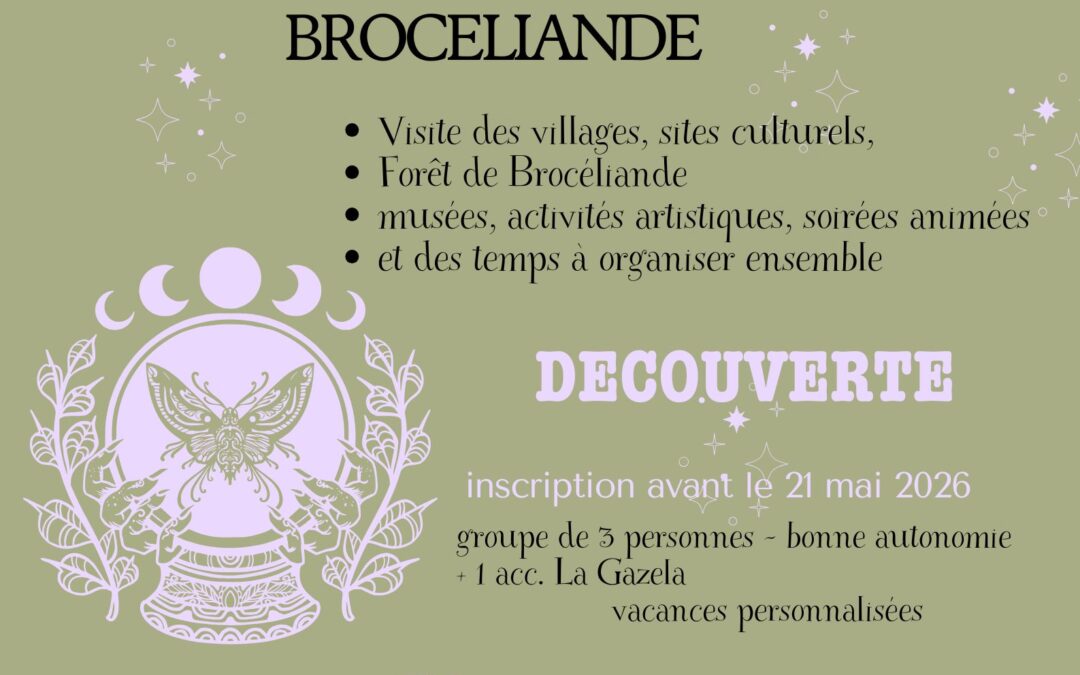 SEJOUR D OUVERTURE – 6 jours à BROCELIANDE